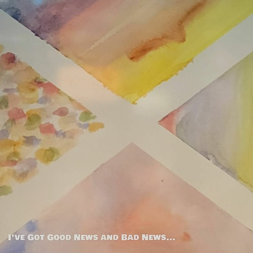 I've Got Good News and Bad News Cover